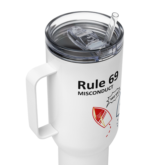 Rule 69 - Misconduct Custom Tumbler 40oz