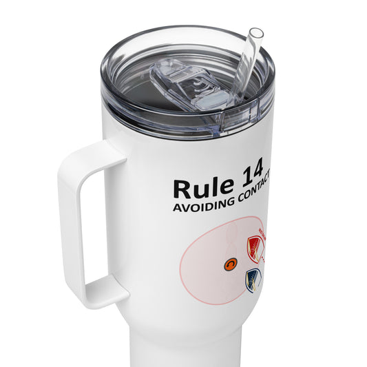 Rule 14 - Avoiding Contact Custom Tumbler 40oz