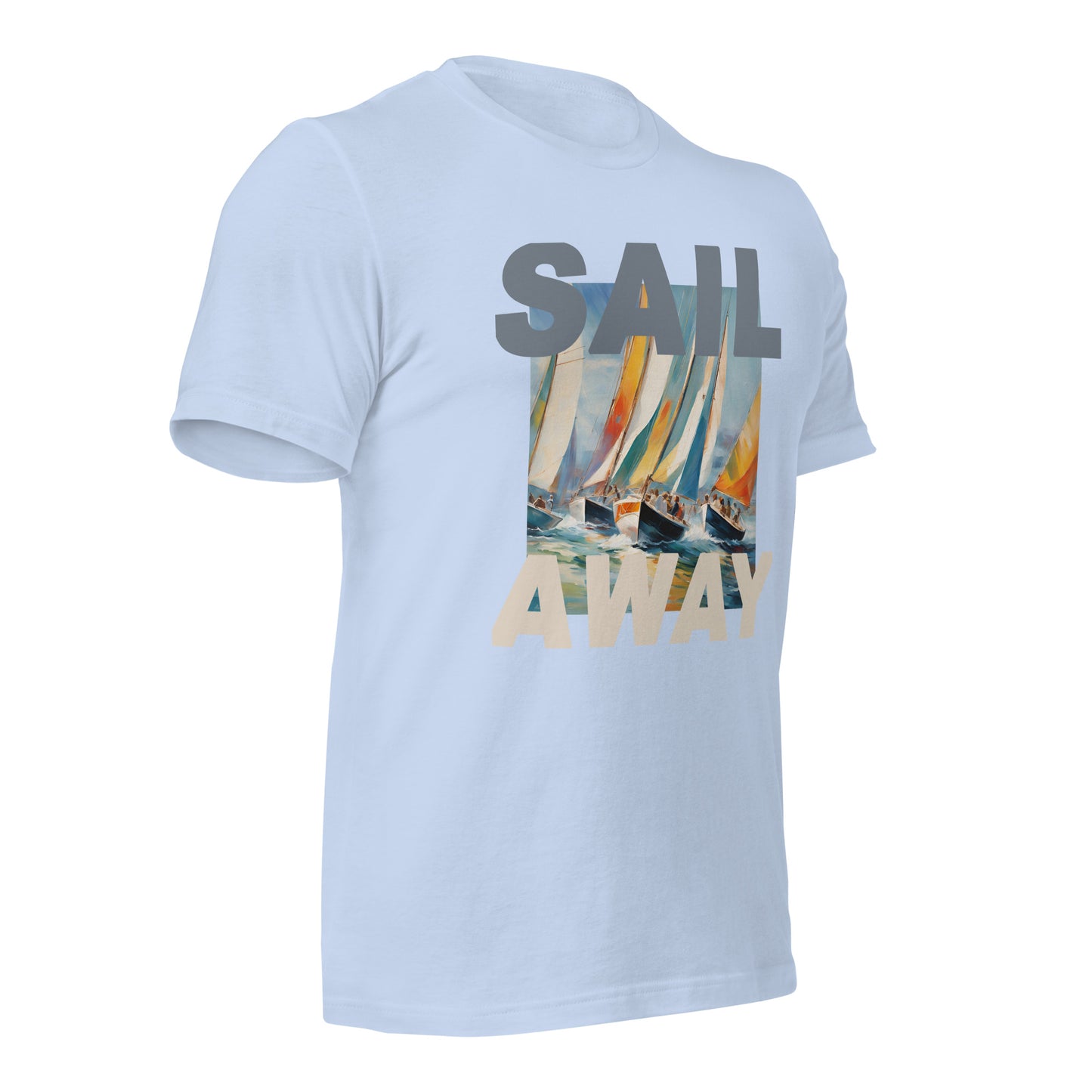 Sail Away Sailing Unisex t-shirt
