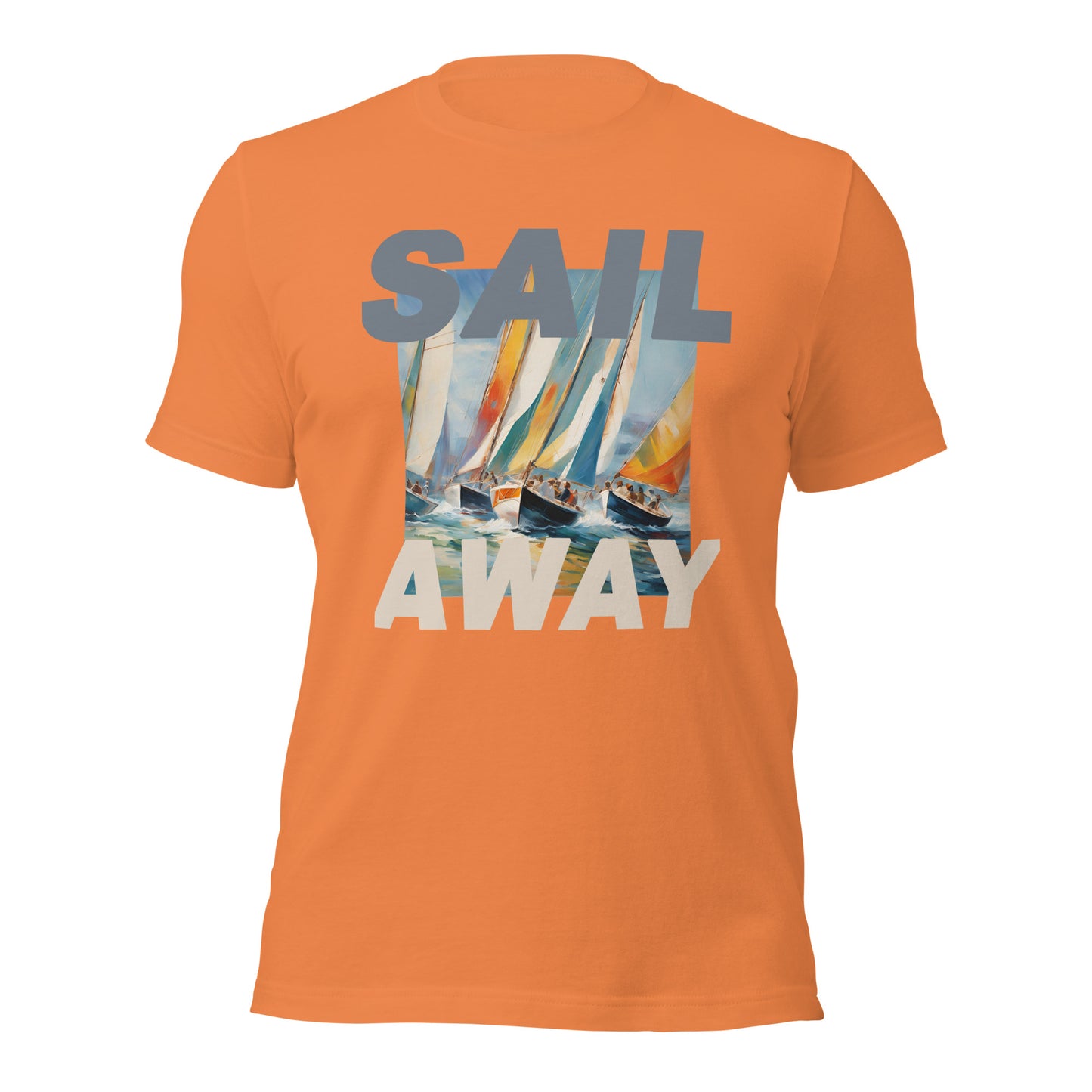 Sail Away Sailing Unisex t-shirt