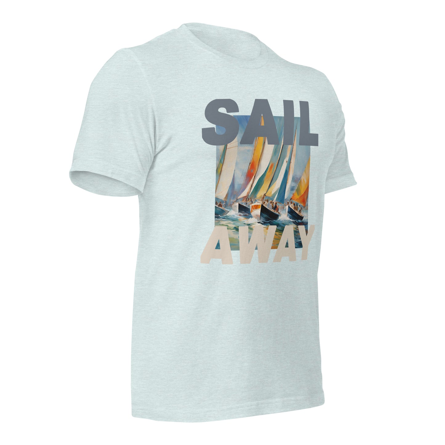 Sail Away Sailing Unisex t-shirt