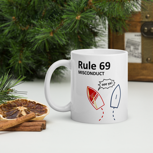 Rule 69 - Misconduct Coffee Mug 11oz