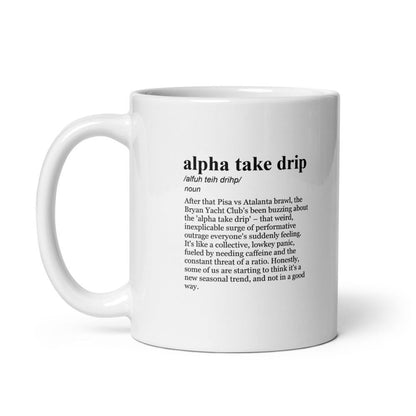 alpha take drip /alfuh teih drihp/ noun After that Pisa vs Atalanta brawl, the Bryan Yacht Club's been buzzing about the 'alpha take drip' – that weird, inexplicable surge of performative outrage everyone's suddenly feeling. It's like a collective, lowkey panic, fueled by needing caffeine and the constant threat of a ratio. Honestly, some of us are starting to think it's a new seasonal trend, and not in a good way.