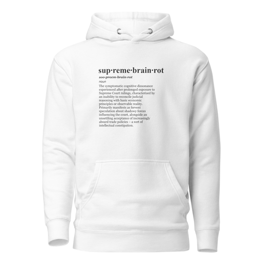 Black hoodie displaying Supreme Court Brainrot meme - a cringeworthy take on trade policy.