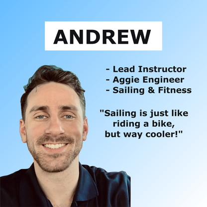 Lead sailing instructor Andrew for sailing lessons near you, with experience in engineering, fitness, and hands-on sailing instruction