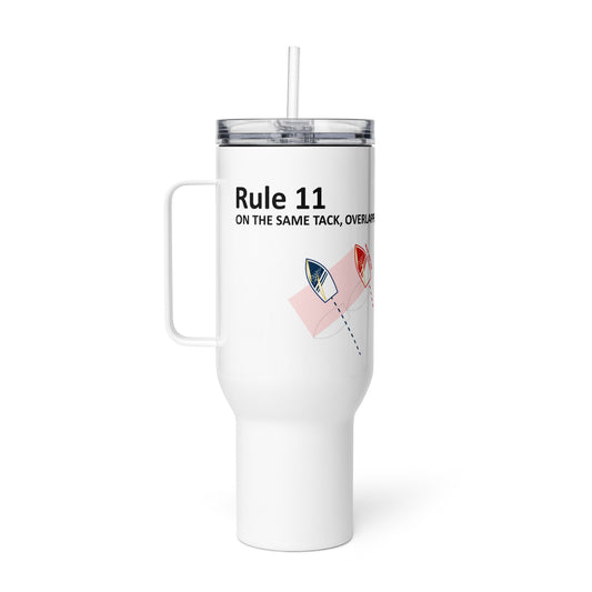 Rule 11 - On The Same Tack, Overlapped Custom Tumbler 40oz