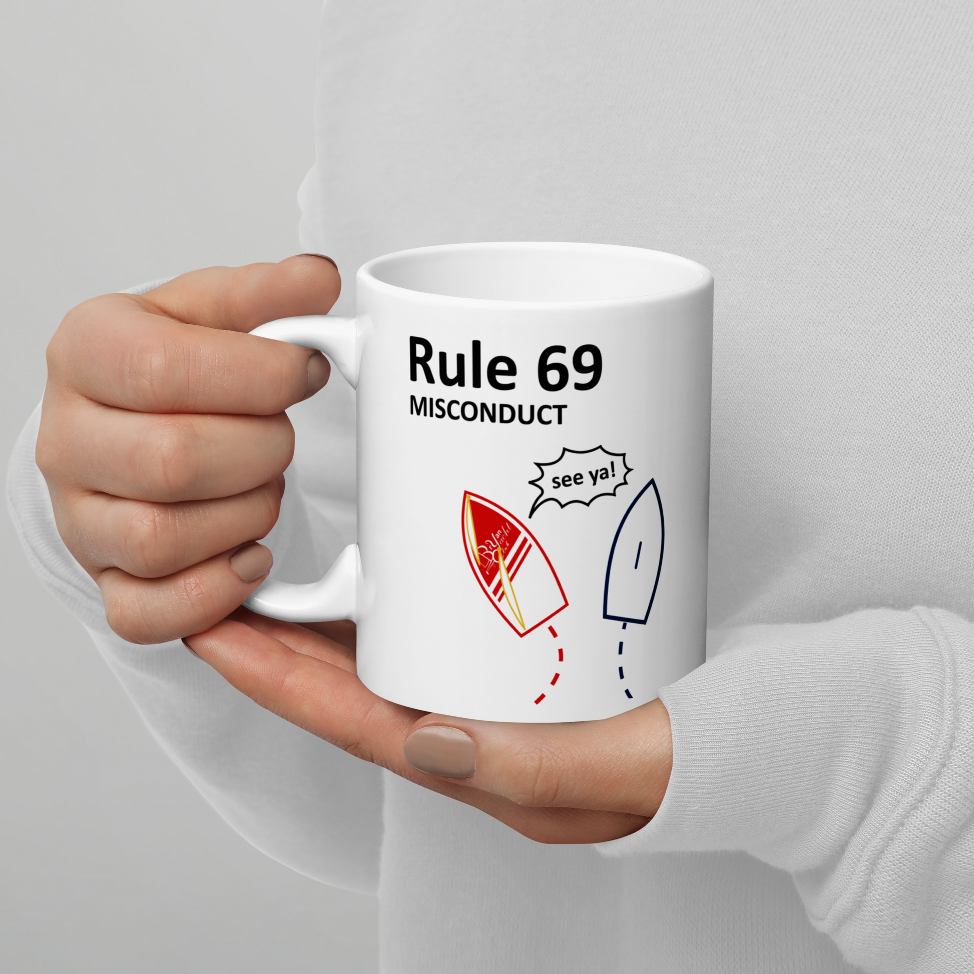 Rule 69 - Misconduct Coffee Mug 11oz