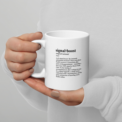 Signal boost mug - a white ceramic mug for a slow 5G wait.
